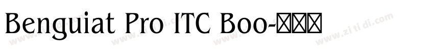 Benguiat Pro ITC Boo字体转换